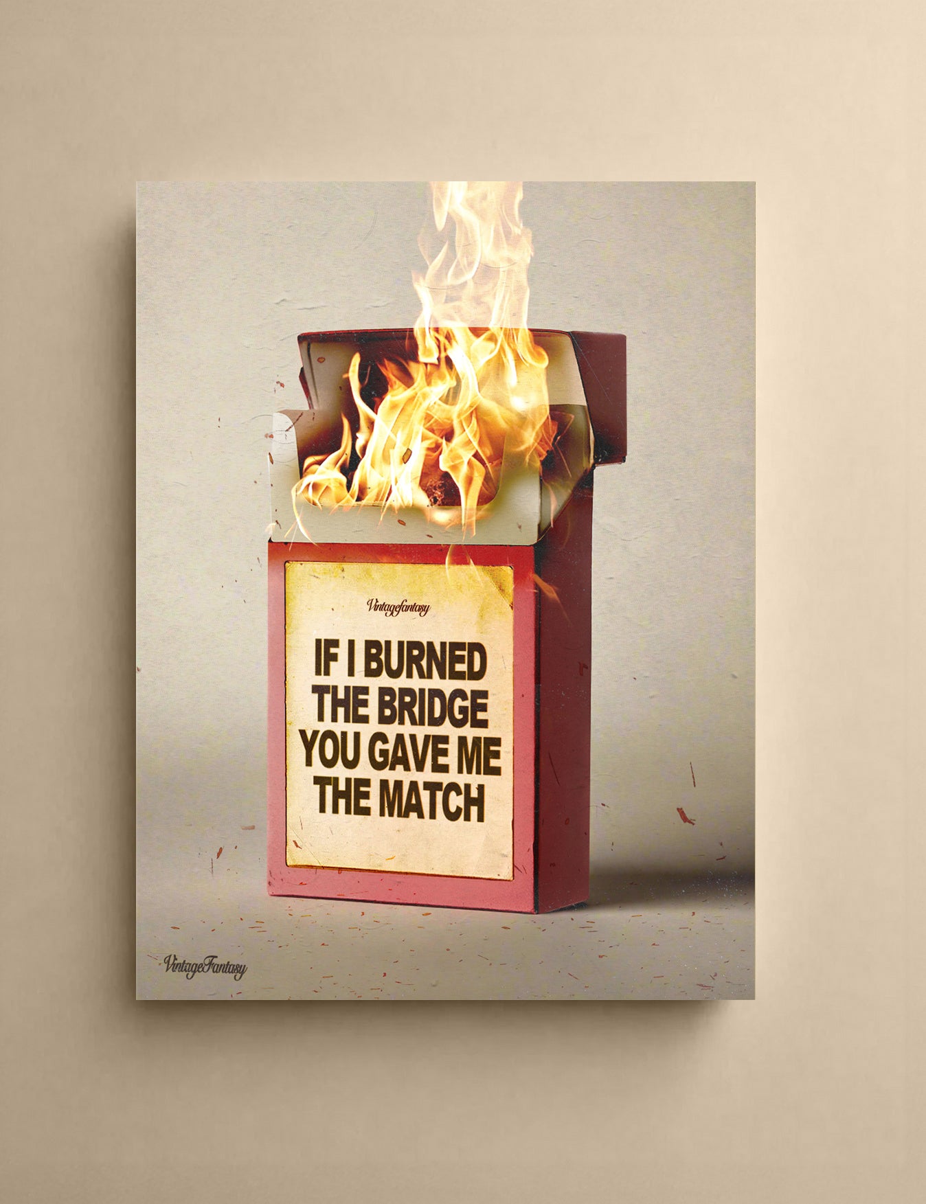 burned the bridge print