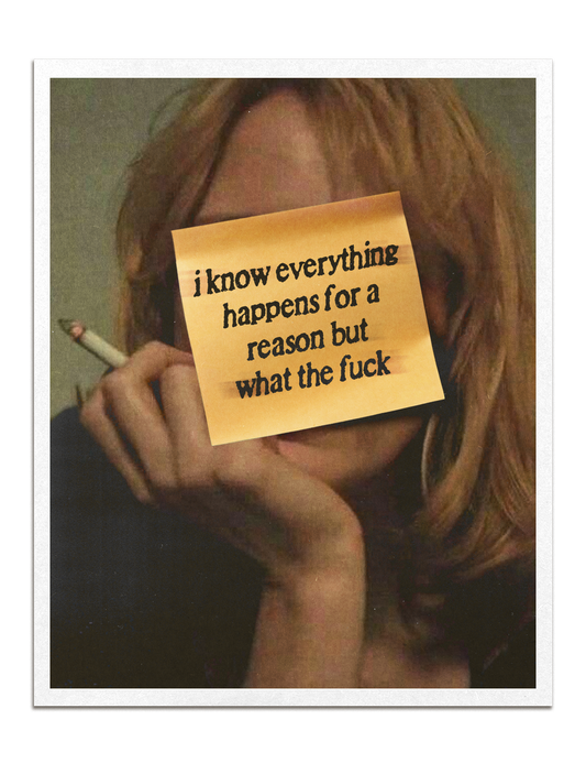 happens for a reason print